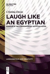 bokomslag Laugh like an Egyptian