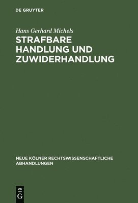 bokomslag Strafbare Handlung und Zuwiderhandlung