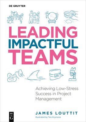 bokomslag Leading Impactful Teams