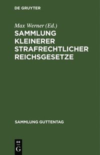 bokomslag Sammlung Kleinerer Strafrechtlicher Reichsgesetze