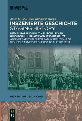 Inszenierte Geschichte Staging History 1