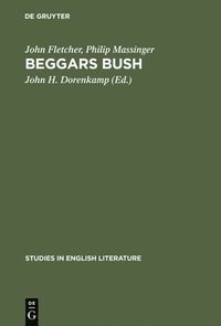 bokomslag Beggars bush