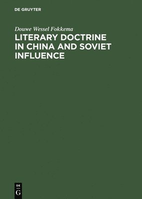 Literary Doctrine in China and Soviet influence 1