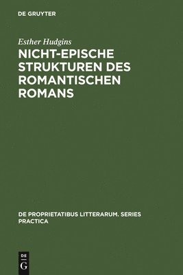 Nicht-epische Strukturen des romantischen Romans 1