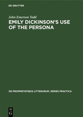 bokomslag Emily Dickinson's Use of the Persona