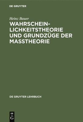 bokomslag Wahrscheinlichkeitstheorie und Grundzüge der Maßtheorie