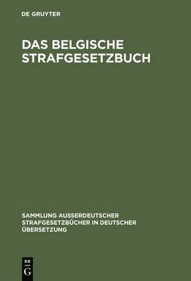 Das belgische Strafgesetzbuch 1