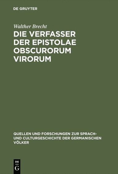 bokomslag Die Verfasser der Epistolae obscurorum virorum