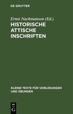 Historische Attische Inschriften 1