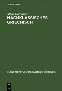 bokomslag Nachklassisches Griechisch