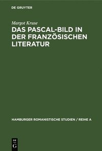 bokomslag Das Pascal-Bild in der franzsischen Literatur