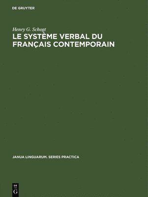 bokomslag Le systme verbal du franais contemporain