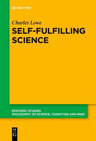 bokomslag Self-Fulfilling Science