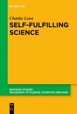 Self-Fulfilling Science 1