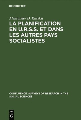 La planification en U.R.S.S. et dans les autres pays socialistes 1