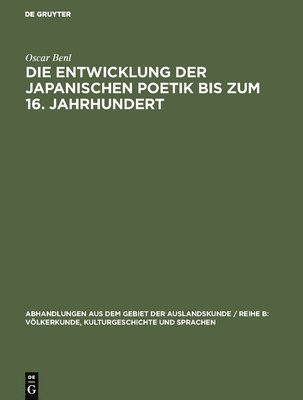 Die Entwicklung Der Japanischen Poetik Bis Zum 16. Jahrhundert 1