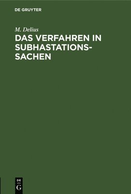 bokomslag Das Verfahren in Subhastationssachen