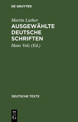 bokomslag Ausgewählte deutsche Schriften