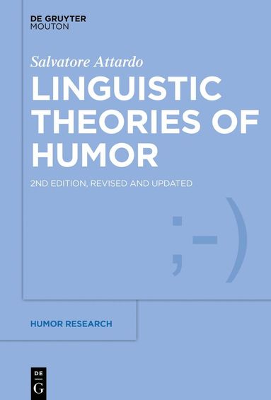 Salvatore Attardo - Linguistic Theories of Humor, Inbunden
