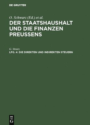 G Strutz, G. Strutz, G. Otto Strutz Schwarz - direkten und indirekten Steuern, Inbunden