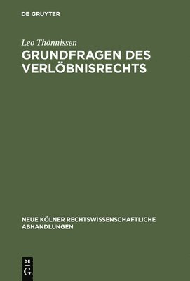 bokomslag Grundfragen des Verlbnisrechts