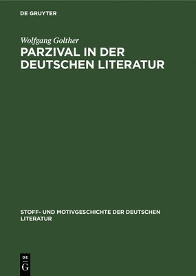 bokomslag Parzival in Der Deutschen Literatur