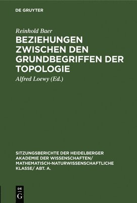 bokomslag Beziehungen Zwischen Den Grundbegriffen Der Topologie