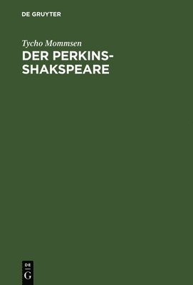 Tycho Mommsen - Perkins-Shakspeare, Inbunden