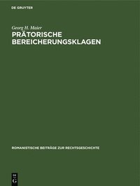 bokomslag Prtorische Bereicherungsklagen