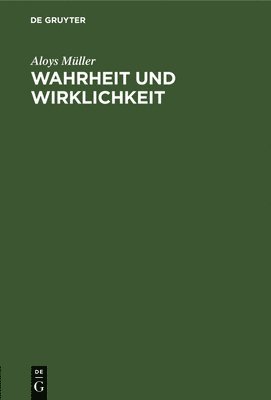 Wahrheit Und Wirklichkeit 1