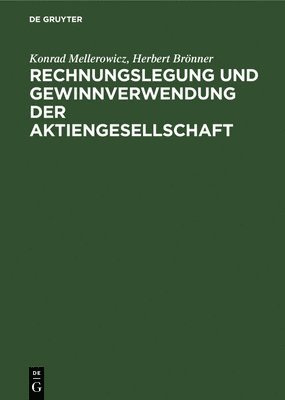 Rechnungslegung und Gewinnverwendung der Aktiengesellschaft 1