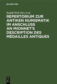 bokomslag Repertorium Zur Antiken Numismatik Im Anschlu an Mionnet's Description Des Mdailles Antiques
