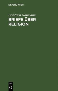 bokomslag Briefe über Religion