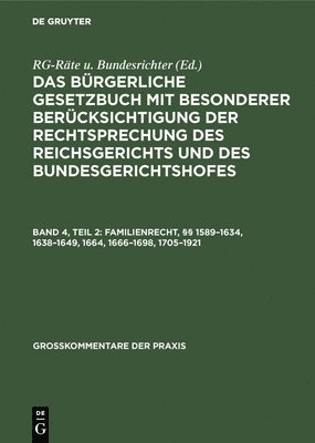 Karl E Meyer, Georg Scheffler - Familienrecht, §§ 1589-1634, 1638-1649, 1664, 1666-1698, 1705-1921, Inbunden
