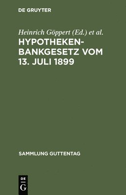 bokomslag Hypothekenbankgesetz vom 13. Juli 1899