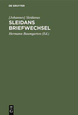 Sleidans Briefwechsel 1