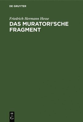 Das Muratori'sche Fragment 1