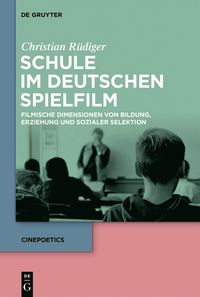 bokomslag Schule im deutschen Spielfilm