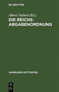 bokomslag Die Reichsabgabenordnung