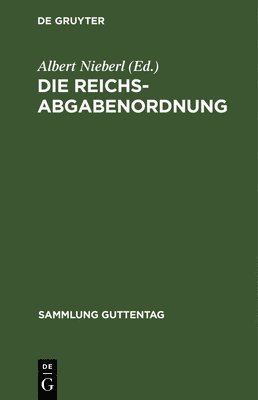 bokomslag Die Reichsabgabenordnung