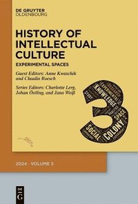 bokomslag History of Intellectual Culture 3/2024