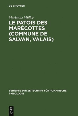 bokomslag patois des Marécottes (Commune de Salvan, Valais)
