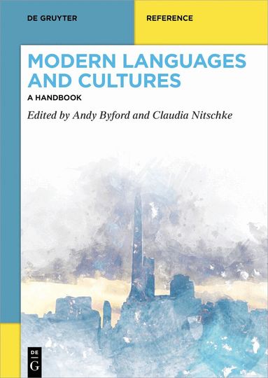 Andy Byford, Claudia Nitschke - Modern Languages and Cultures, Inbunden