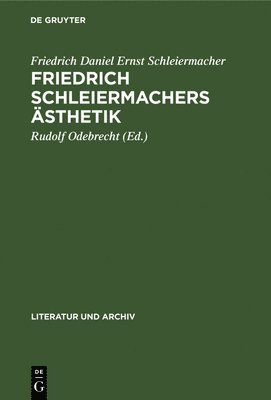bokomslag Friedrich Schleiermachers sthetik