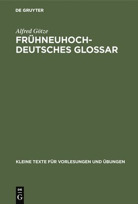 bokomslag Frhneuhochdeutsches Glossar