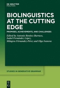 bokomslag Biolinguistics at the Cutting Edge