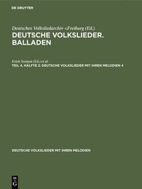 bokomslag Deutsche Volkslieder. Balladen. Band 4, Hlfte 1