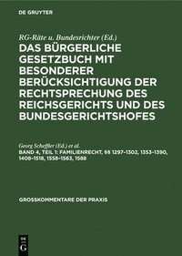 bokomslag Familienrecht,  1297-1302, 1353-1390, 1408-1518, 1558-1563, 1588
