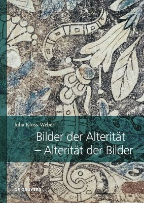 bokomslag Bilder der Alteritt  Alteritt der Bilder