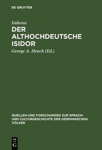 bokomslag Der althochdeutsche Isidor
